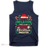 Due To Inflation This Is My Ugly Sweater Xmas Tank Top thumb 0