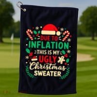 Due To Inflation This Is My Ugly Sweater Xmas Golf Towel thumb 1