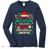 Due To Inflation This Is My Ugly Sweater Xmas Women's Long Sleeve Shirt thumb 0