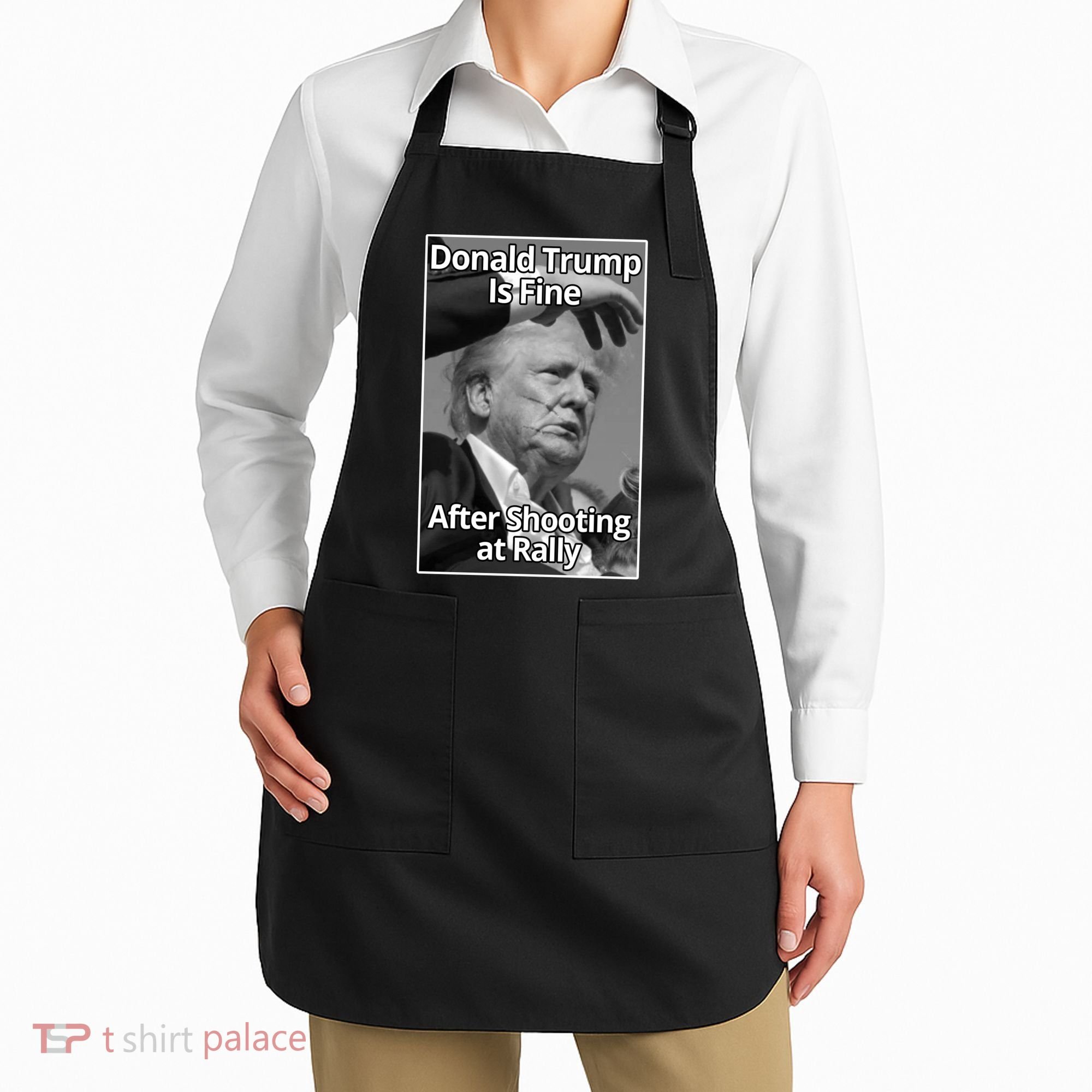 Donald Trump Is Fine After Shooting At Rally Apron