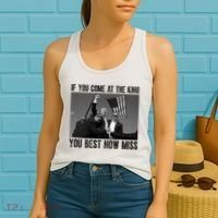 Donald Trump If You Come At The King You Best Not Miss Women's Tank Top thumb 2