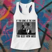Donald Trump If You Come At The King You Best Not Miss Women's Tank Top thumb 3