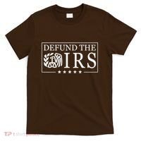 Defund The Irs T-Shirt thumb 0
