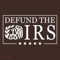 Defund The Irs T-Shirt thumb 7