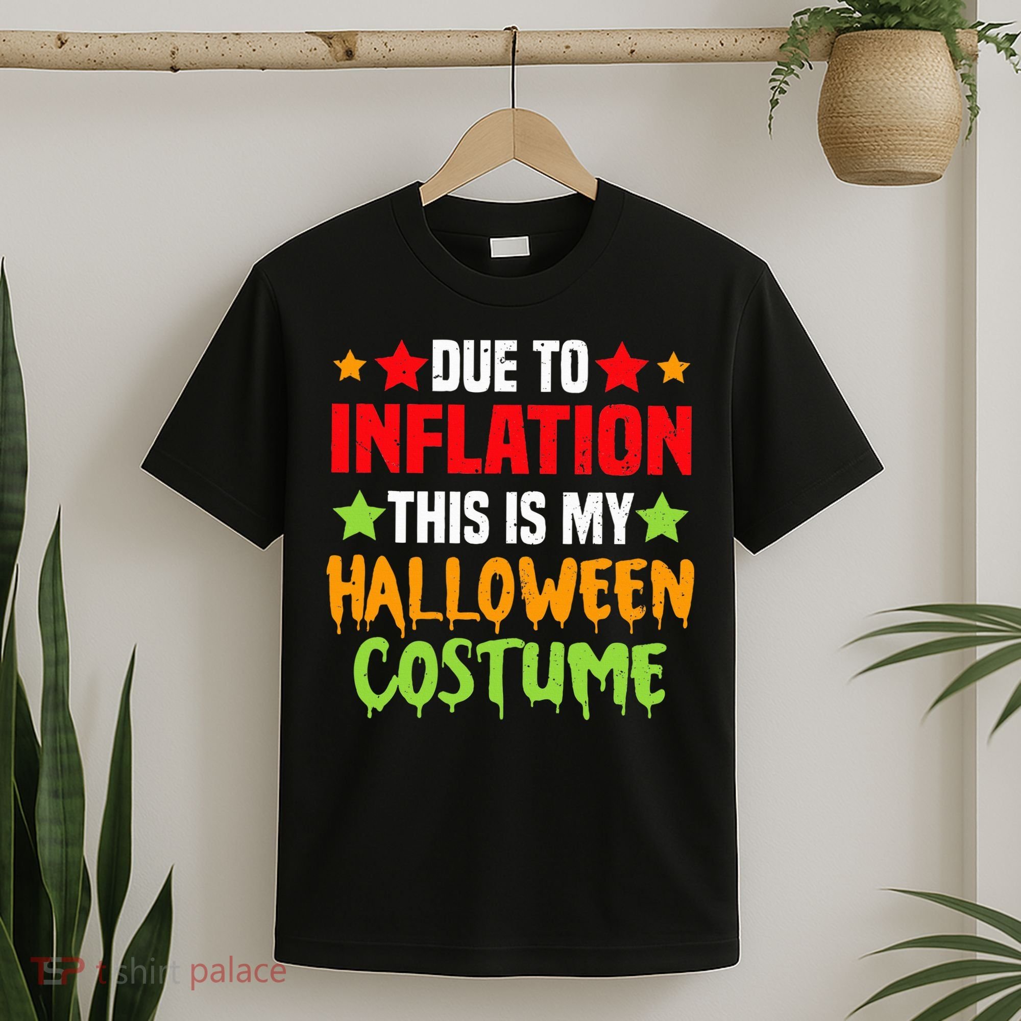 Due To Inflation This Is My Halloween Costume  T-Shirt