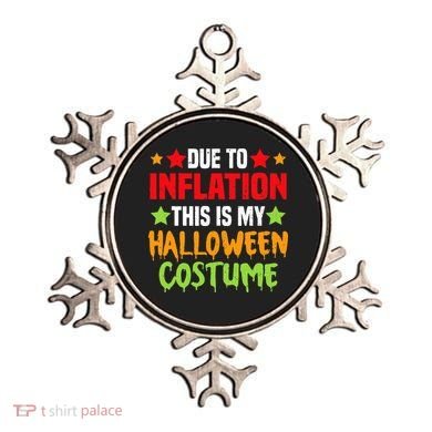 Due To Inflation This Is My Halloween Costume  Ornament