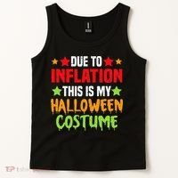 Due To Inflation This Is My Halloween Costume  Tank Top thumb 2