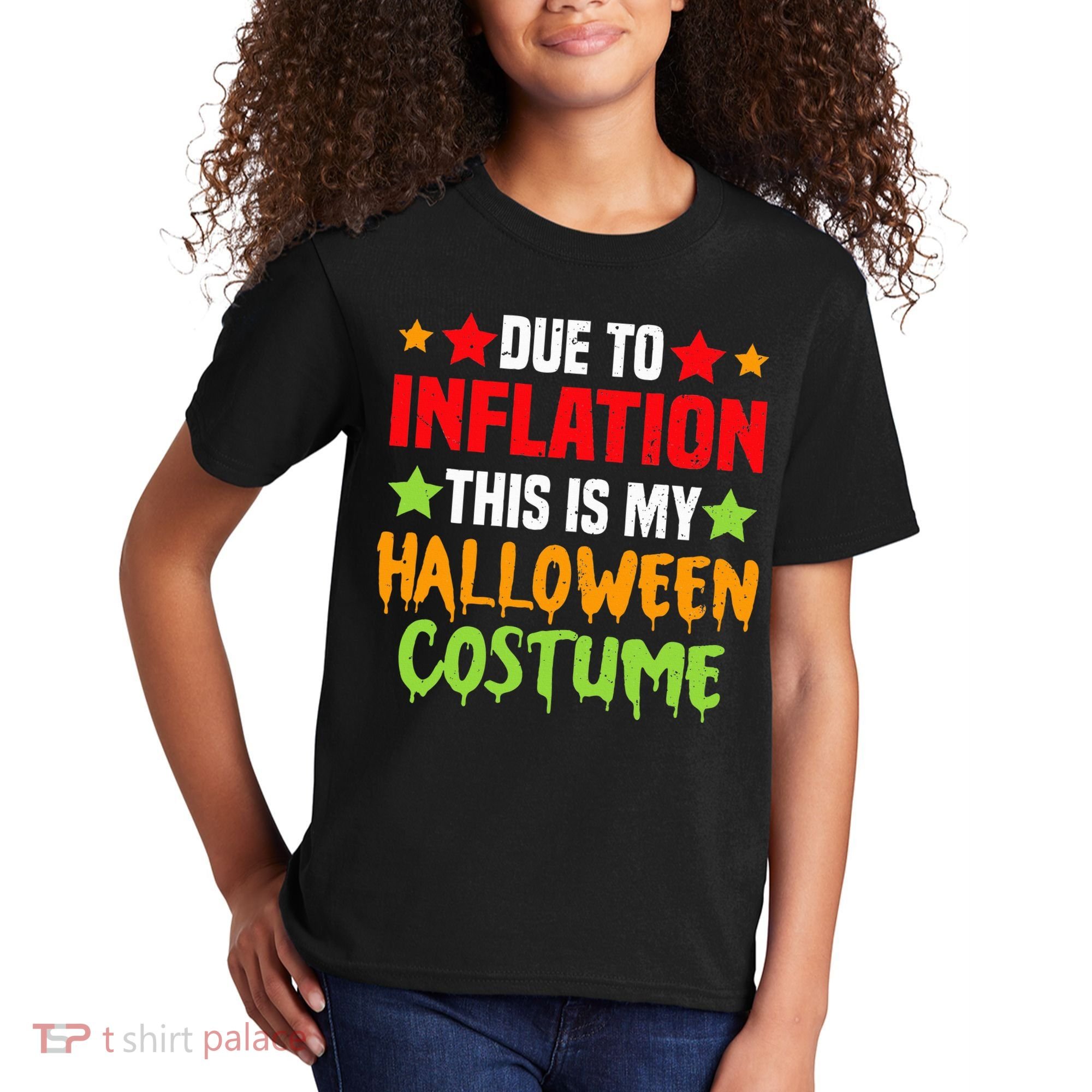 Due To Inflation This Is My Halloween Costume  Kids T-Shirt