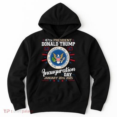 Donald Trump Inauguration Day 2025 Hoodie