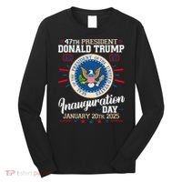 Donald Trump Inauguration Day 2025 Long Sleeve Shirt thumb 0