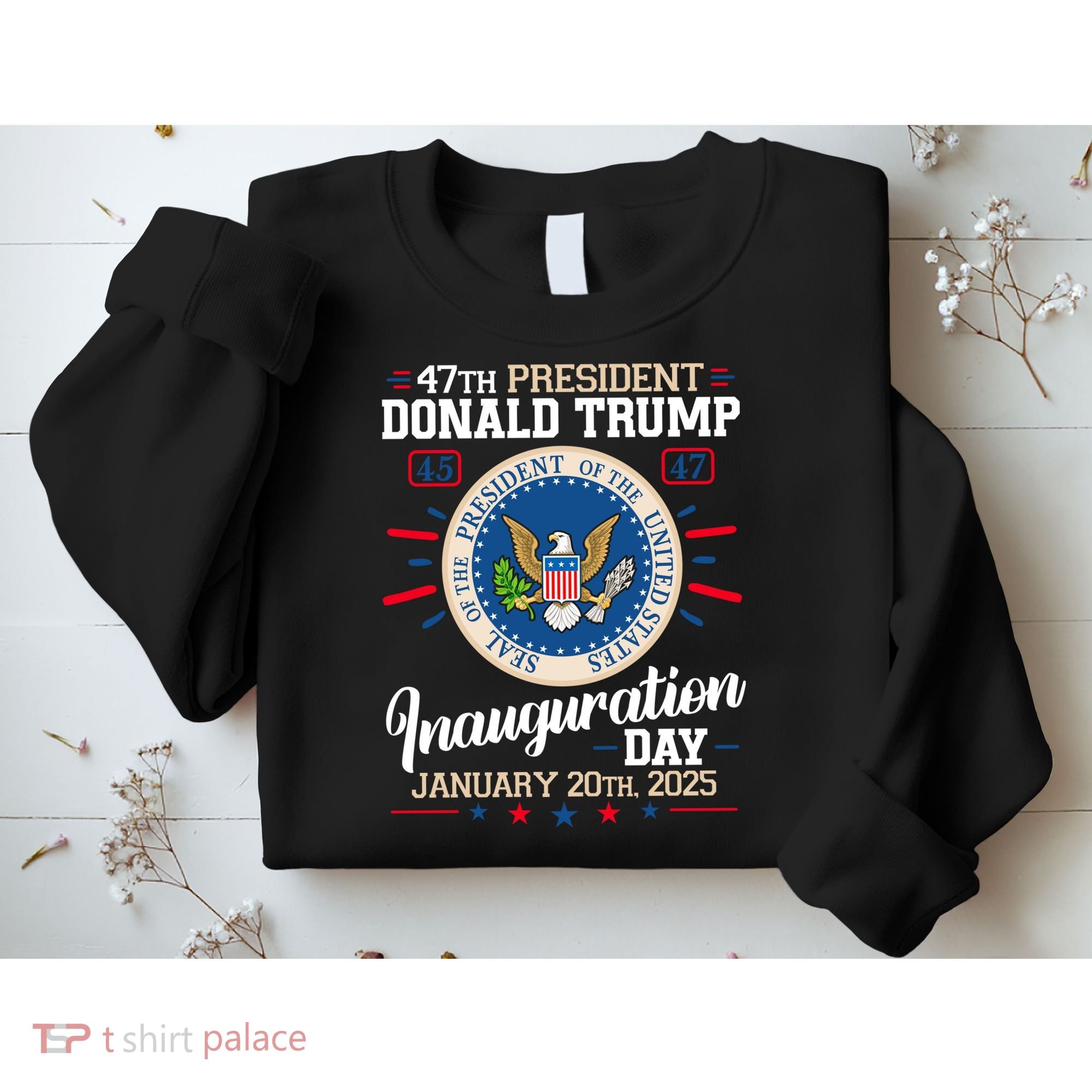 Donald Trump Inauguration Day 2025 Sweatshirt