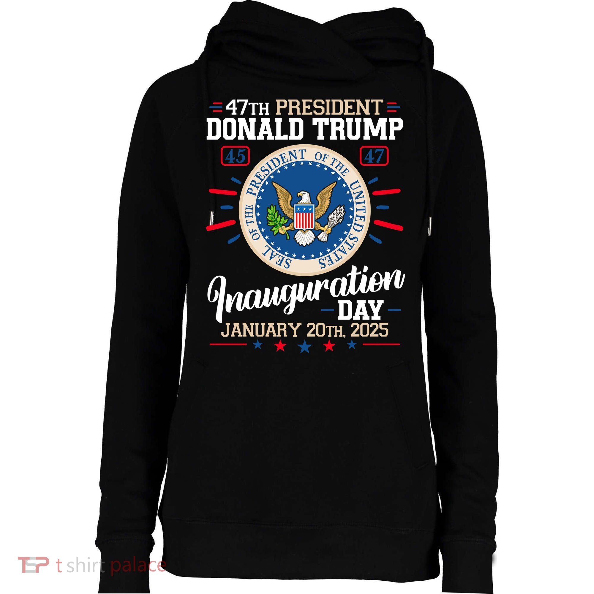 Donald Trump Inauguration Day 2025 Womens Funnel Neck Pullover Hood