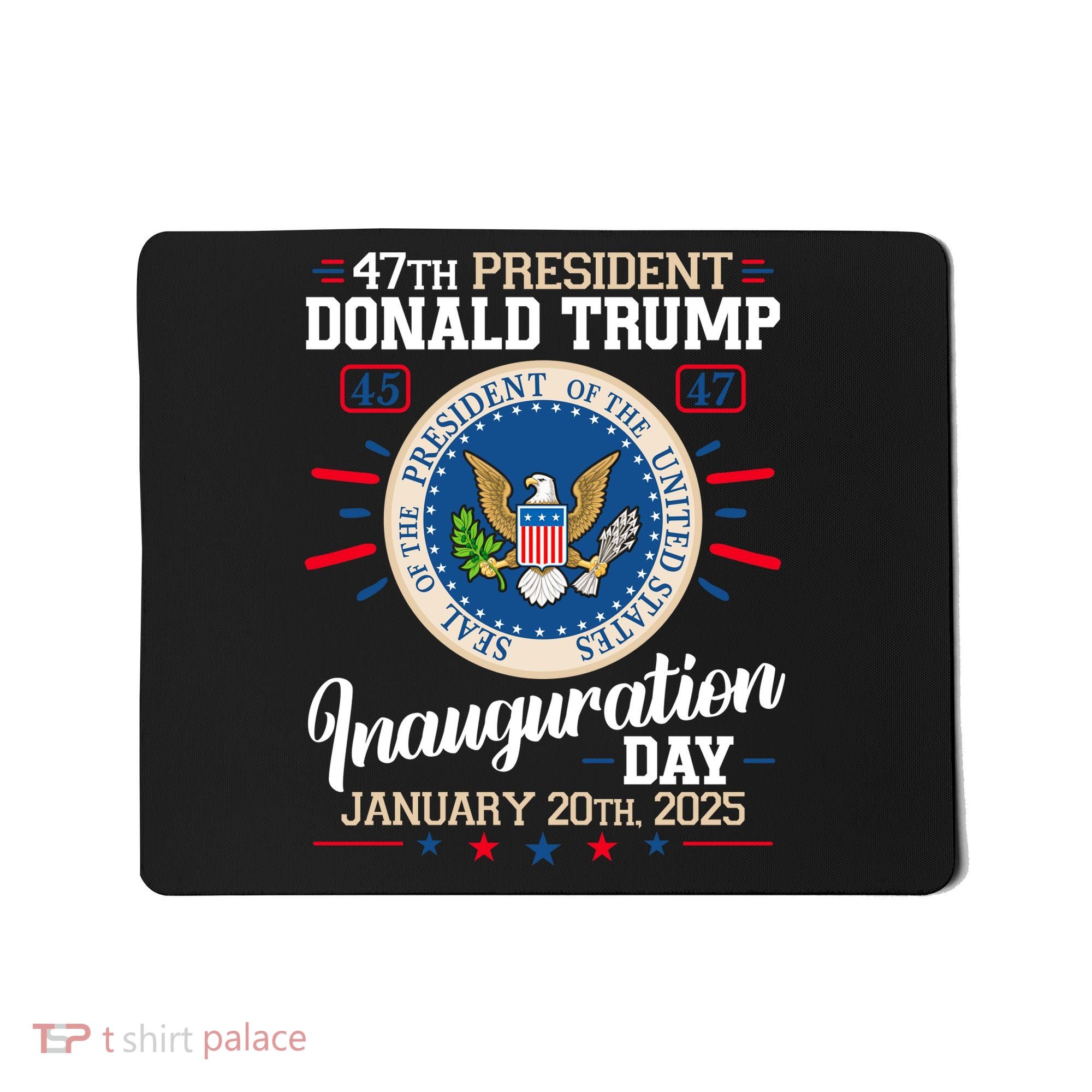 Donald Trump Inauguration Day 2025 Mousepad
