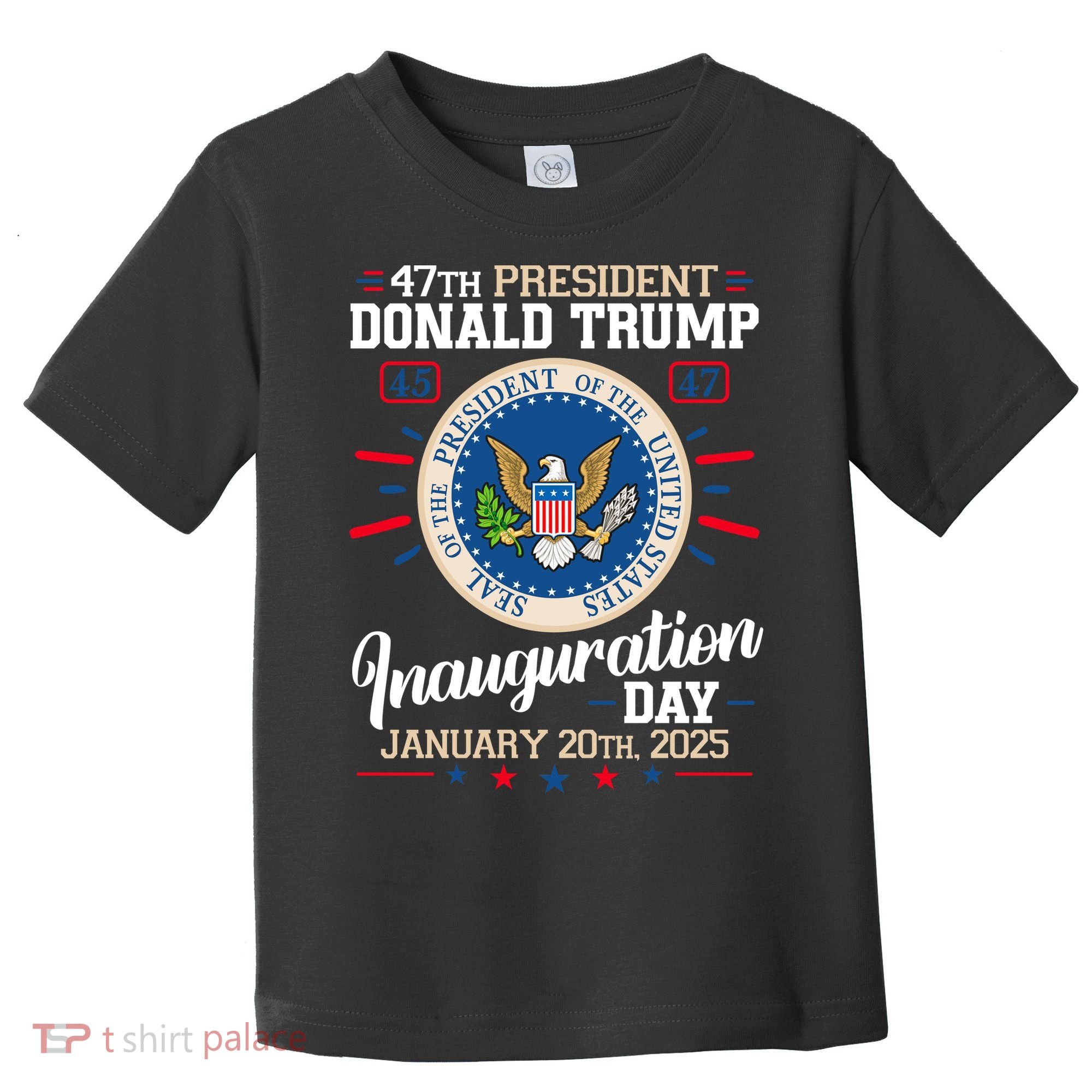 Donald Trump Inauguration Day 2025 Toddler T-Shirt