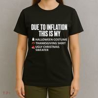 Due To Inflation This Is My Halloween Thanksgiving Christmas T-Shirt thumb 4