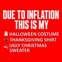 Due To Inflation This Is My Halloween Thanksgiving Christmas Santa Hat thumb 1