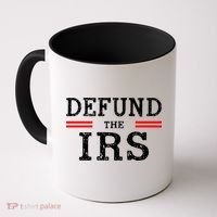 Defund The IRS Coffee Mug thumb 0