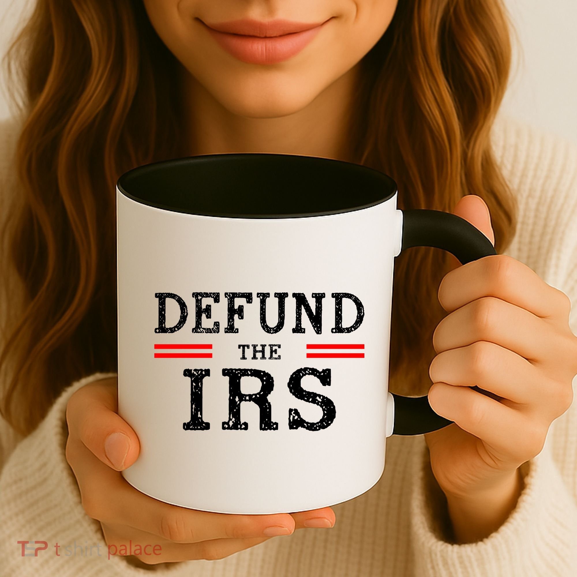 Defund The IRS Coffee Mug