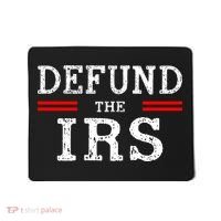 Defund The IRS Mousepad thumb 0
