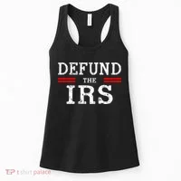 Defund The IRS Women's Tank Top thumb 0