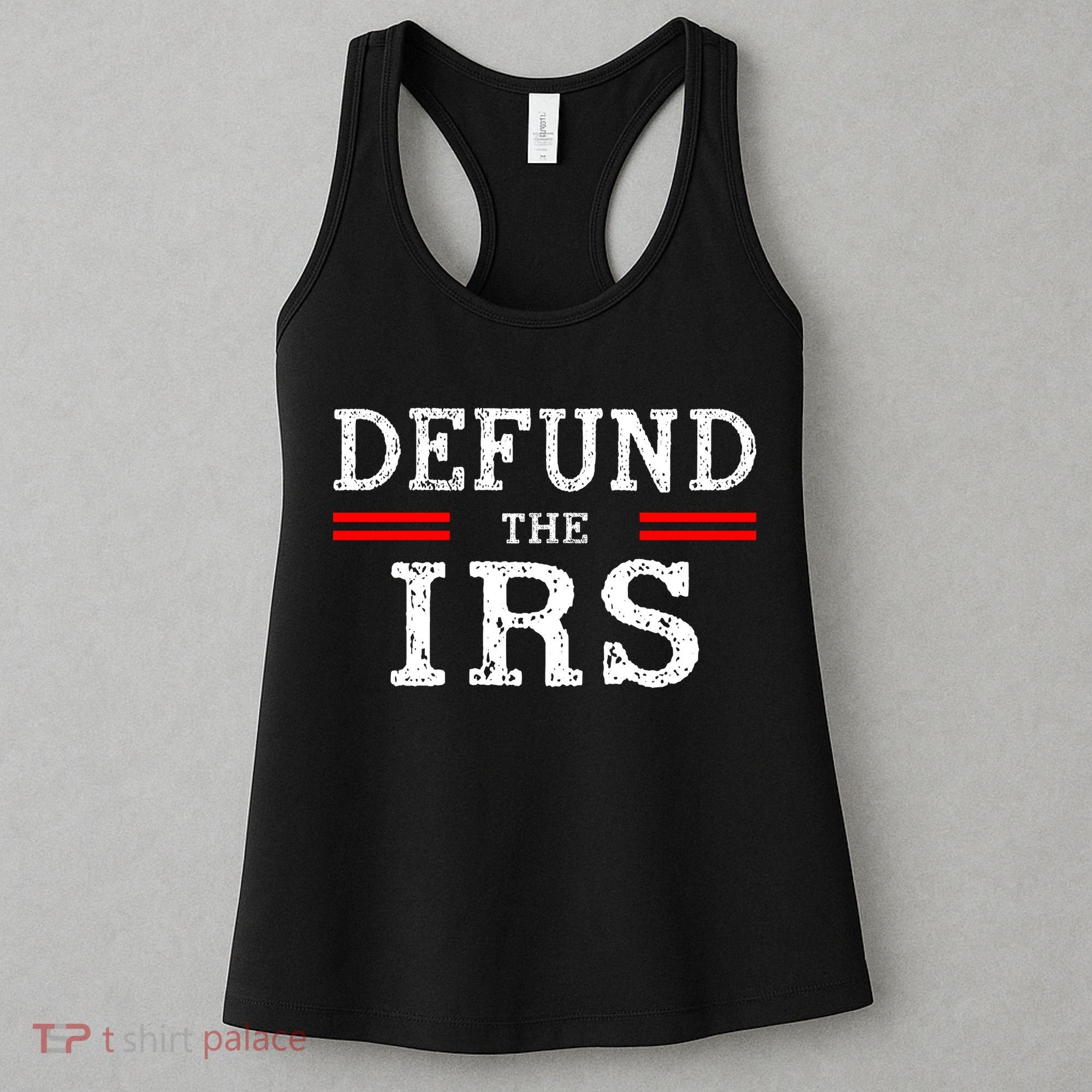 Defund The IRS Women's Tank Top