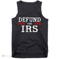 Defund The IRS Tank Top thumb 0