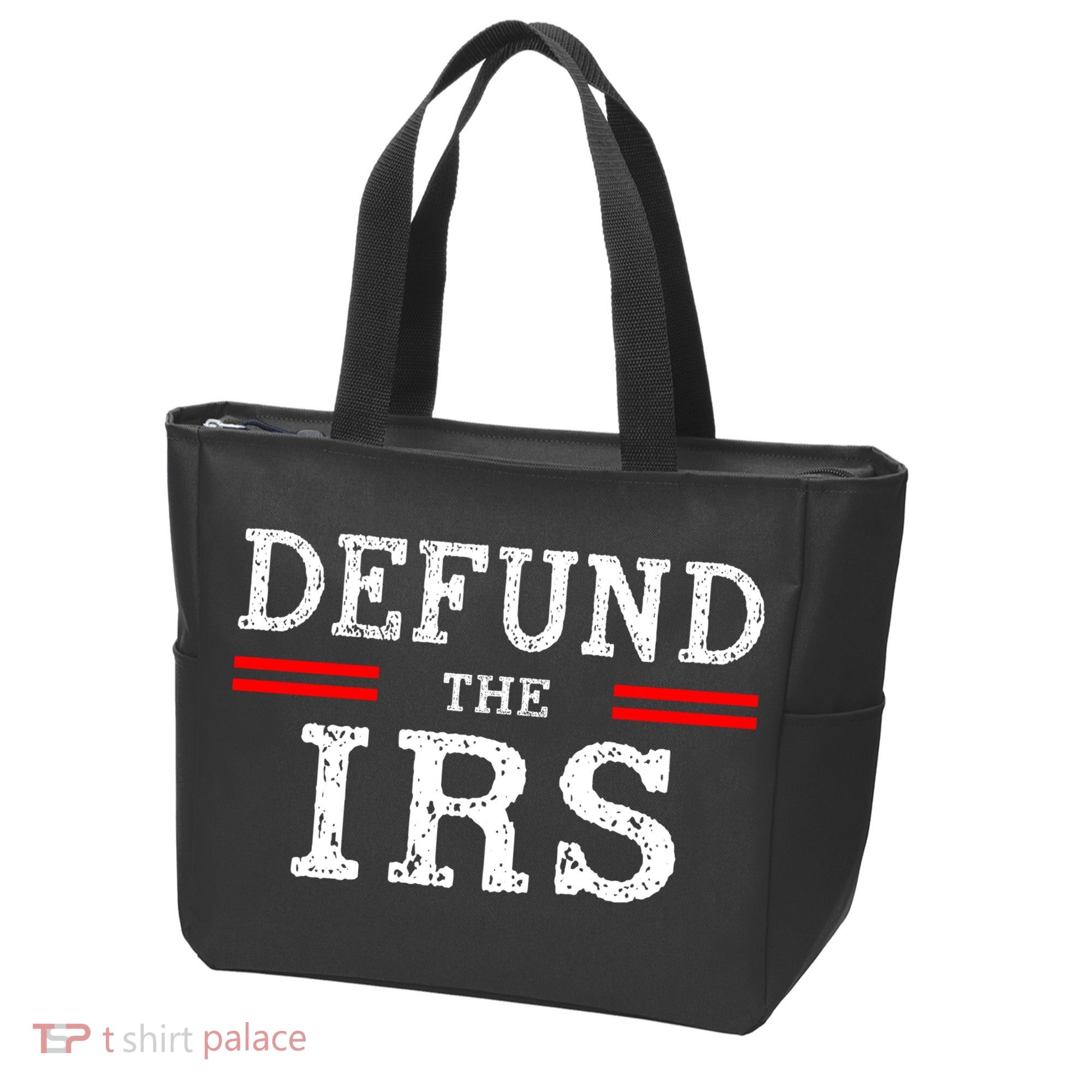 Defund The IRS Tote Bag
