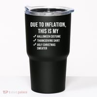 Due To Inflation This Is My Halloween Costume Generic Funny Tumbler thumb 0