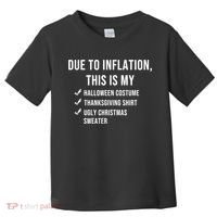 Due To Inflation This Is My Halloween Costume Generic Funny Toddler T-Shirt thumb 0