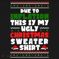 Due To Inflation This Is My Ugly Christmas Sweater Shirt Funny Coaster thumb 2