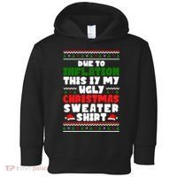 Due To Inflation This Is My Ugly Christmas Sweater Shirt Funny Toddler Hoodie thumb 0