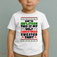 Due To Inflation This Is My Ugly Christmas Sweater Shirt Funny Toddler T-Shirt thumb 2