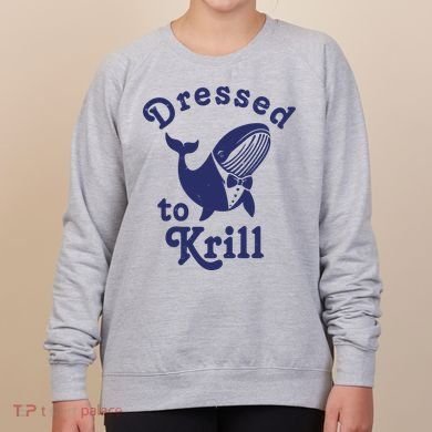 Dressed To Krill Funny Killer Whale Women's Sweatshirt