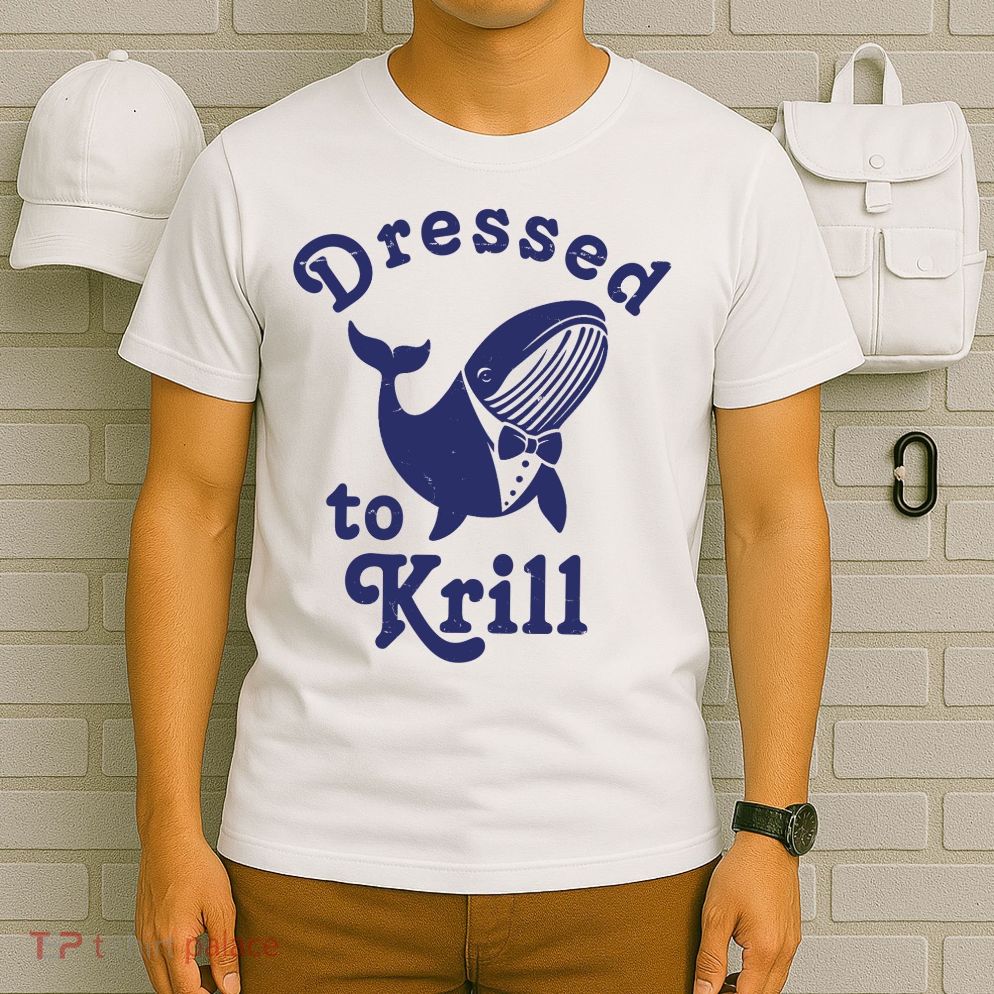 Dressed To Krill Funny Killer Whale T-Shirt
