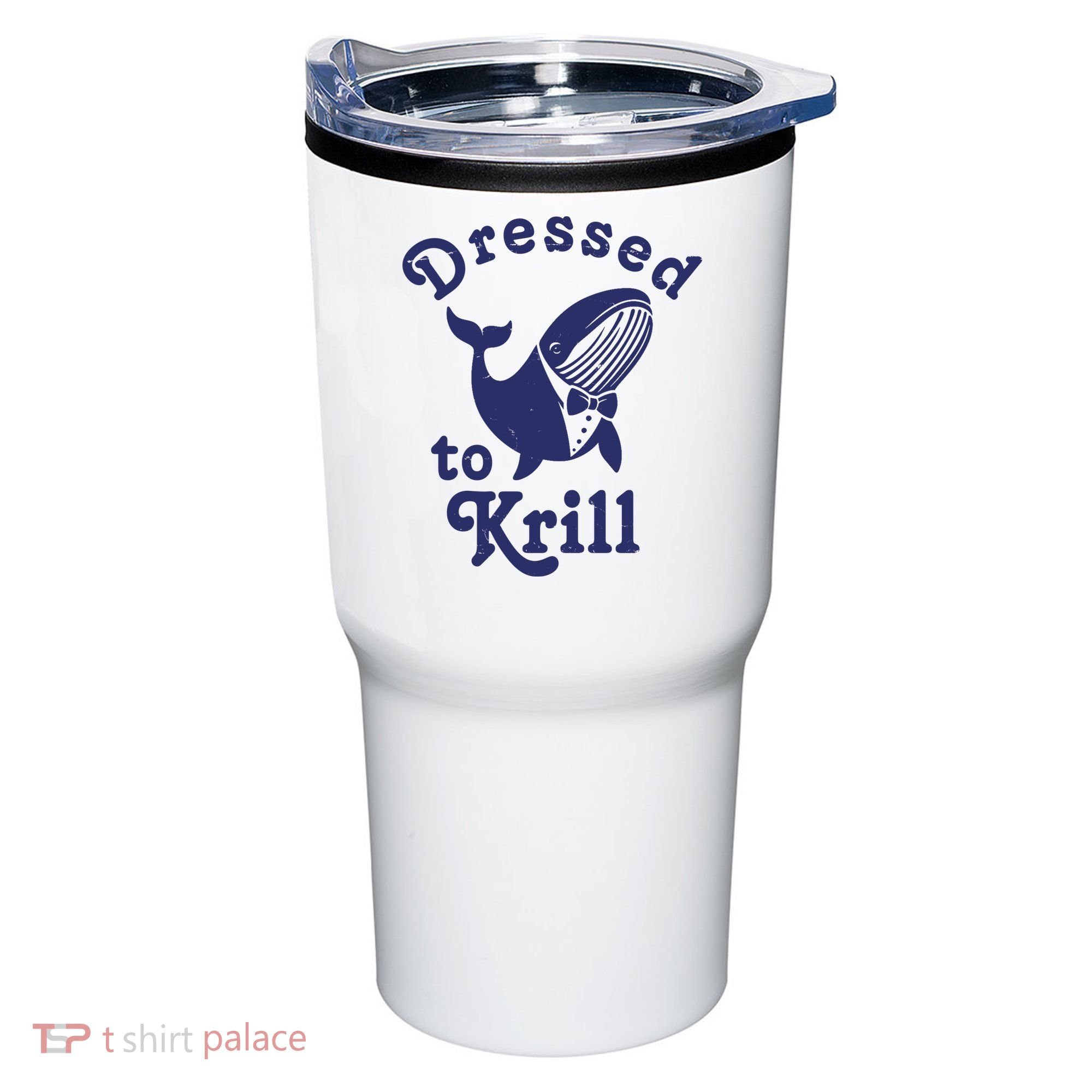 Dressed To Krill Funny Killer Whale Tumbler