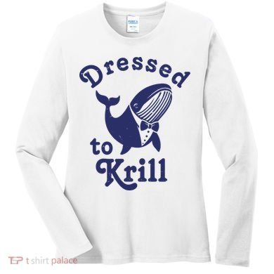 Dressed To Krill Funny Killer Whale Women's Long Sleeve Shirt