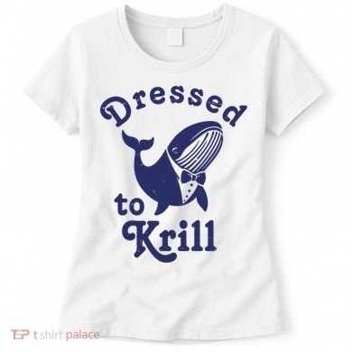 Dressed To Krill Funny Killer Whale Women's T-Shirt