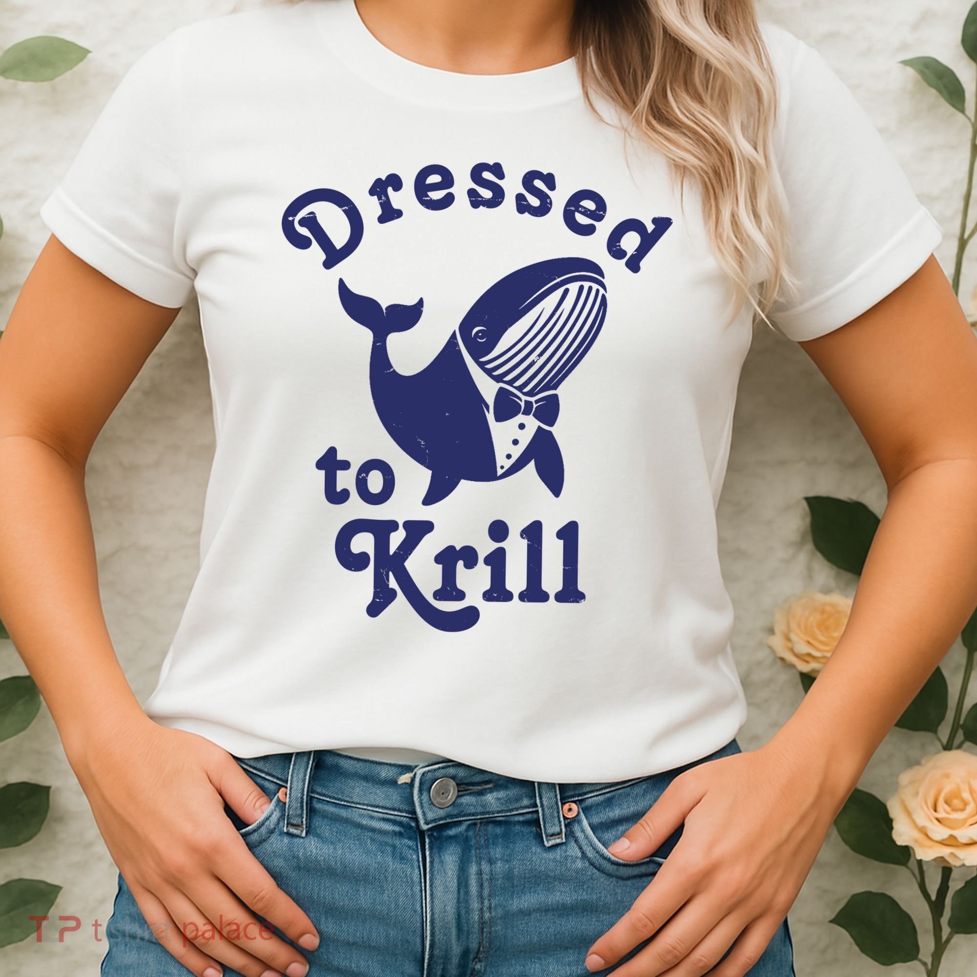 Dressed To Krill Funny Killer Whale Women's T-Shirt