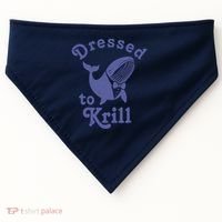 Dressed To Krill Whale Funny USA-Made Doggie Bandana thumb 0