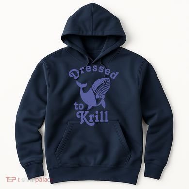Dressed To Krill Whale Funny Hoodie
