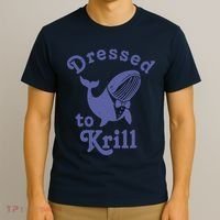 Dressed To Krill Whale Funny T-Shirt thumb 3