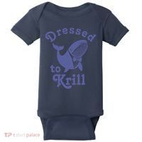 Dressed To Krill Whale Funny Baby Bodysuit thumb 0