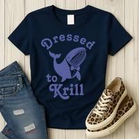 Dressed To Krill Whale Funny Women's T-Shirt thumb 3
