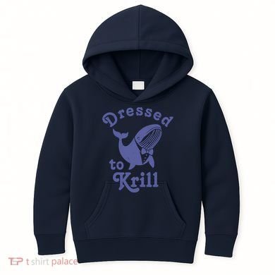 Dressed To Krill Whale Funny Kids Hoodie