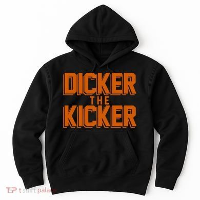 Dicker The Kicker Hoodie