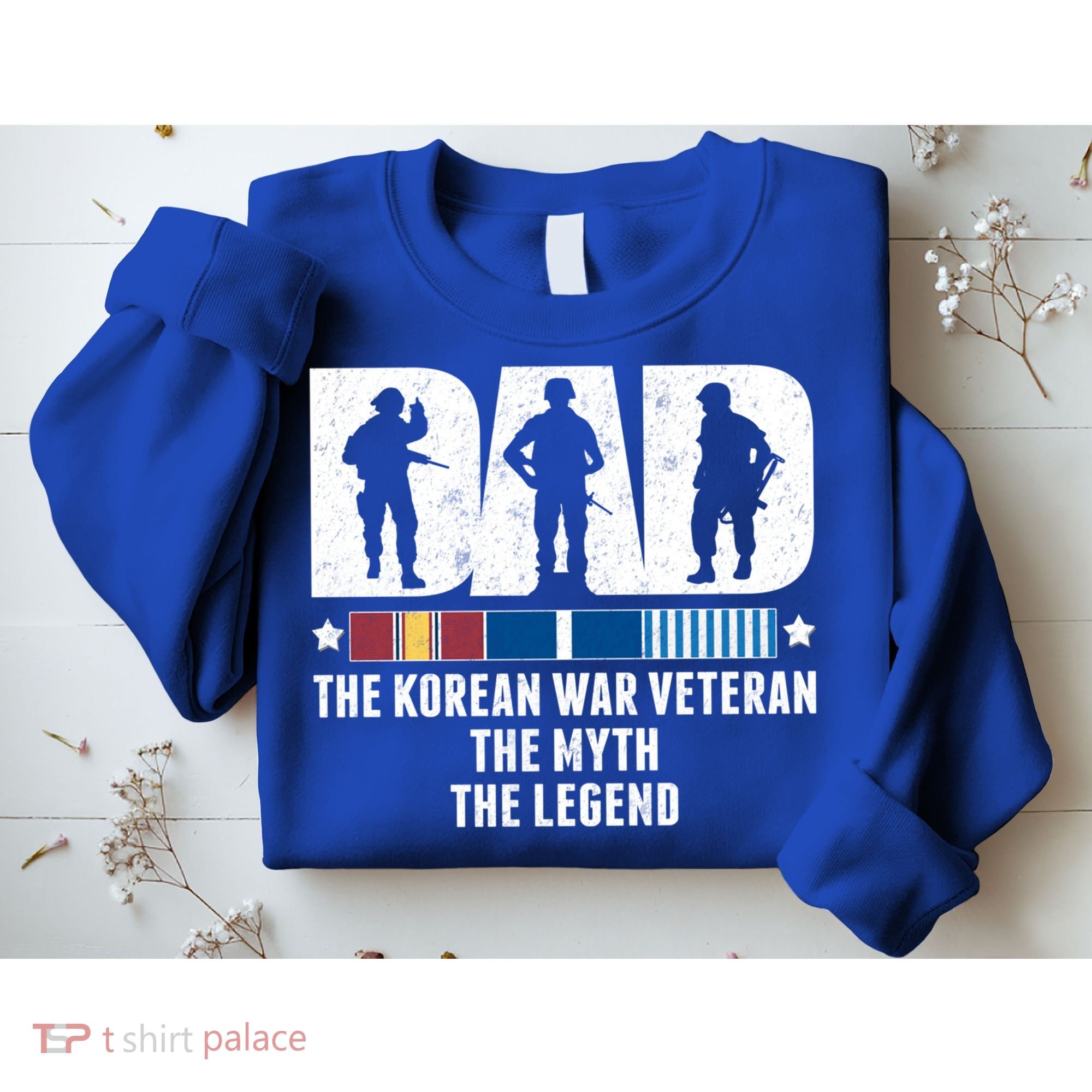 Dad The Korean War Veteran The Myth The Legend Gift Sweatshirt