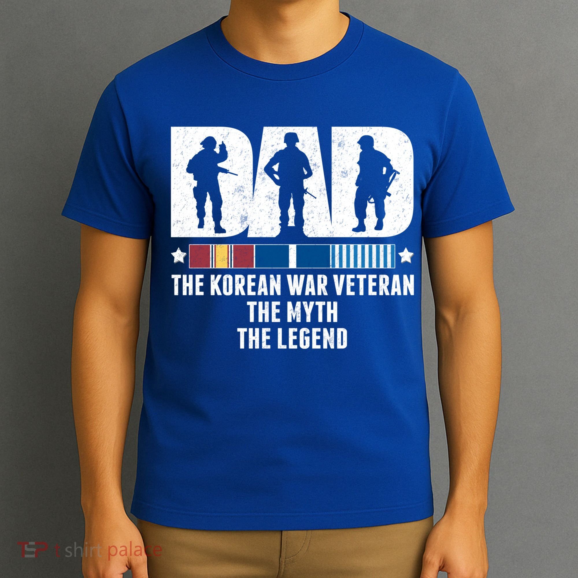 Dad The Korean War Veteran The Myth The Legend Gift T-Shirt