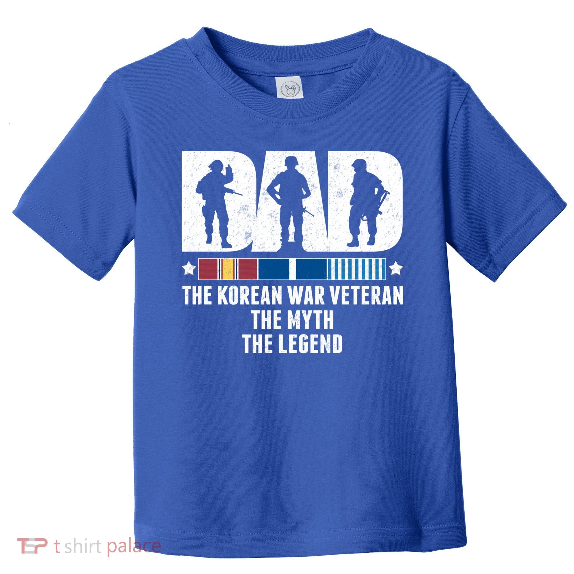Dad The Korean War Veteran The Myth The Legend Gift Toddler T-Shirt