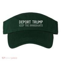 Deport Trump Keep The Immigrants Visor thumb 0