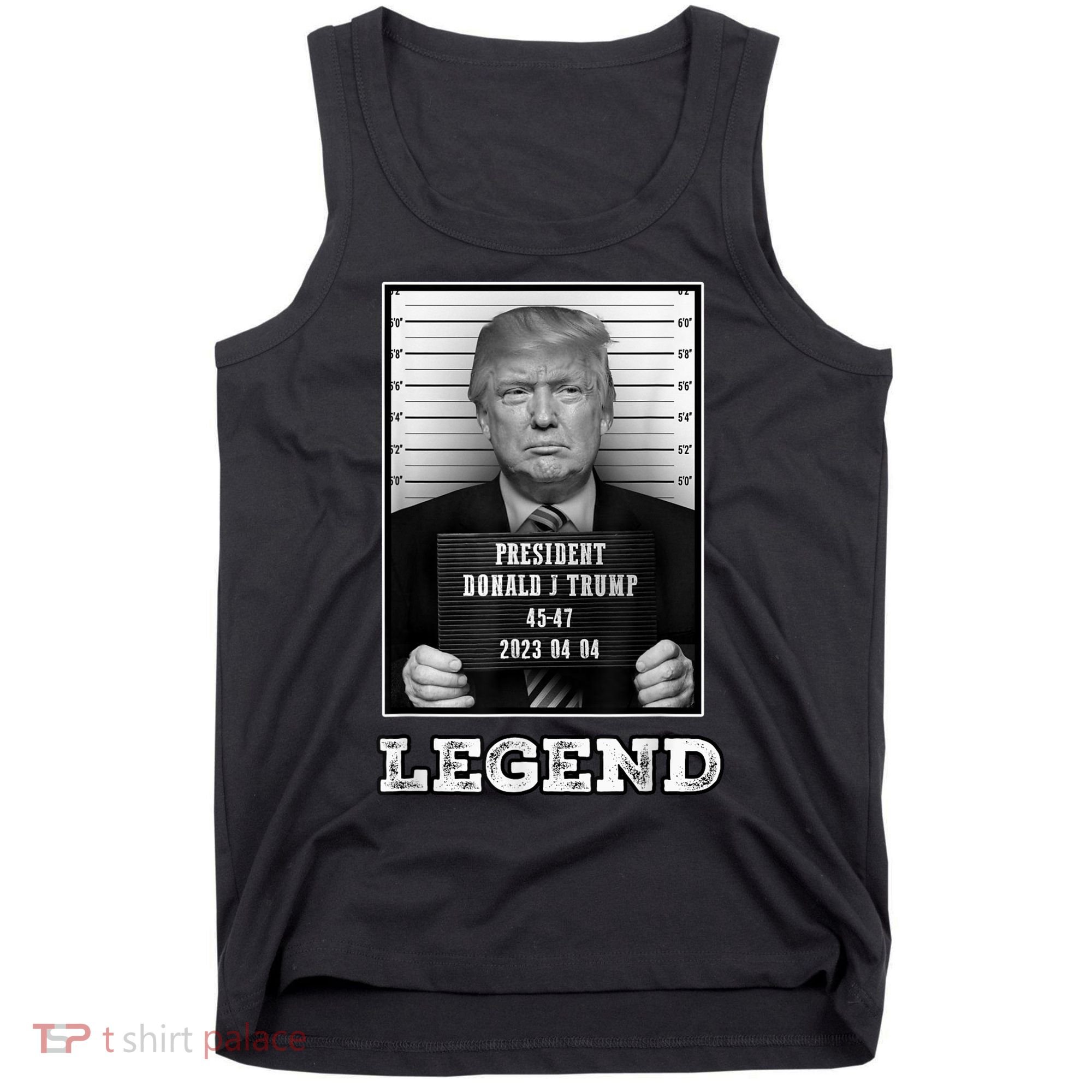 Trump 2024 Mugshot President Legend Tank Top